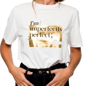 Imperfectly Perfect Graphic T-shirt
